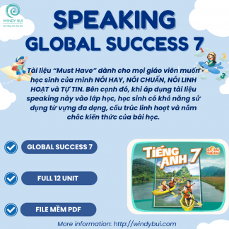 Speaking dành cho giáo viên dạy Global Success 7