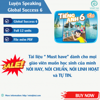 Bộ Speaking dành cho giáo viên dạy Global Success 6